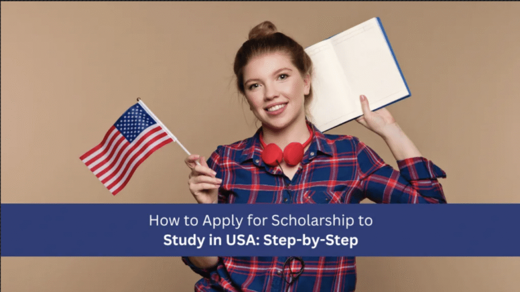 How to Win Scholarships for U.S. Universities: The Complete 2025 Guide