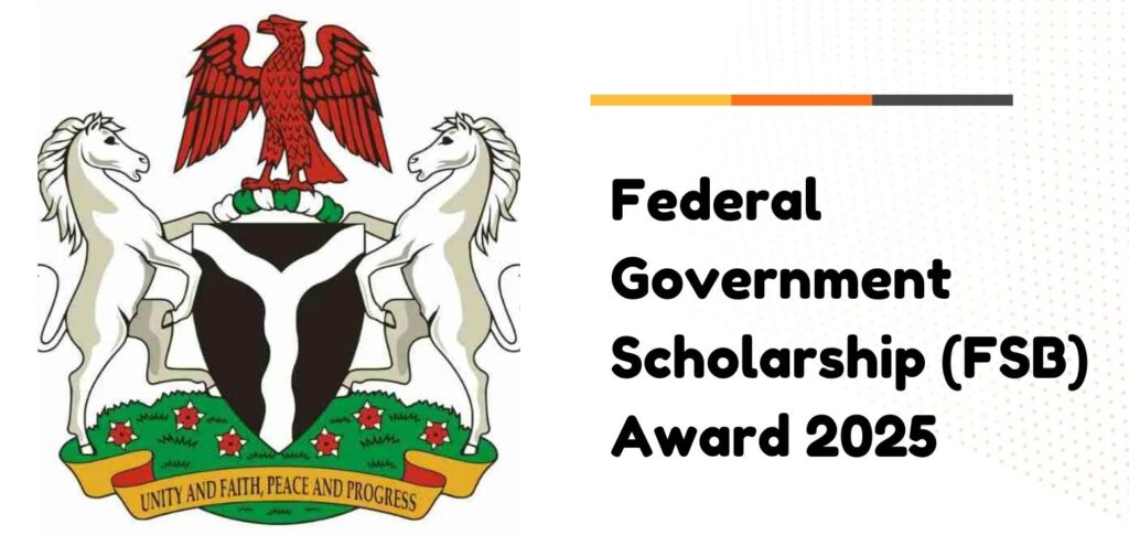 Federal Government Scholarship Awards (FGSA) 2025
